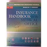 insurance handbook for the medical office instructor resouce manual
