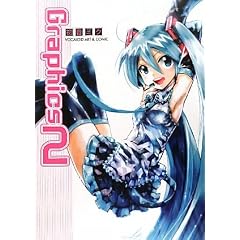 初音ミクＧｒａｐｈｉｃｓ　２  ＶＯＣＡＬＯＩＤ　ＡＲＴ＆ＣＯＭＩＣ