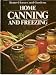 Better Homes and Gardens Home Canning and Freezing (Better Homes and Gardens Books)