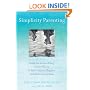 Simplicity Parenting: Using the Extraordinary Power of Less to Raise Calmer, Happier, and More Secure Kids