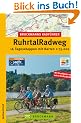 RuhrtalRadweg. 16 Tagesetappen mit Karten 1 : 75 000