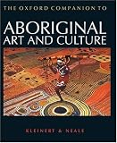 The Oxford Companion to Aboriginal Art and Culture