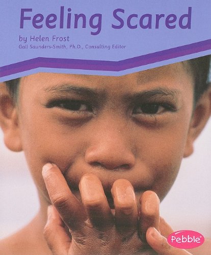 Feeling Scared (Emotions)