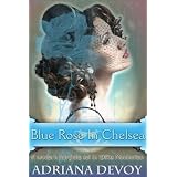 Blue Rose In Chelsea