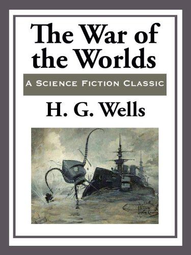 The War of the Worlds (Unabridged Start Publishing LLC)