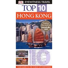 Top 10 Hong Kong (DK Eyewitness Top 10 Travel Guides)