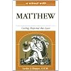 A Retreat With Matthew: Going Beyond the Law