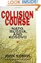 Collision Course: NATO, Russia, and Kosovo