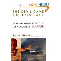 The Devil Came on Horseback: Bearing Witness to the Genocide in Darfur