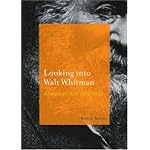 Looking into Walt Whitman: American Art, 1850-1920 book cover