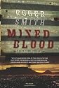 Mixed blood : a novel