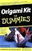 Origami Kit for Dummies (For Dummies (Lifestyles Paperback))