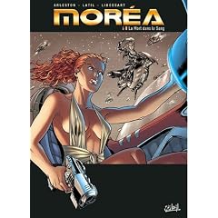 Mor�a, Tome 6 : La mort dans le sang