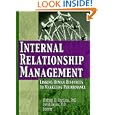 Internal Relationship Management: Linking Human Resources To... by  David Bejou and Michael D Hartline