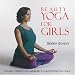 Beauty Yoga for Girls
