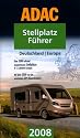 ADAC Stellplatzf&uuml;hrer Deutschland/Europa 2008