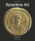 Byzantine Art (Art of Century Collection)