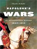 Napoleon's Wars: An International History, 1803-1815