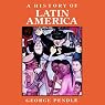 A History of Latin America