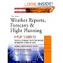 Weather Reports, Forecasts & Flight Planning