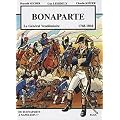 Bonaparte, le General Vendemiaire 1768-1804