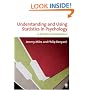 Understanding and Using Statistics in Psychology: A Practical Introduction