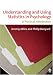 Understanding and Using Statistics in Psychology