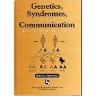 Genetics, Syndromes and Communication Disorders by Robert J. Shprintzen