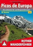 Picos de Europa: Die sch&ouml;nsten Tal- und Bergwanderungen 50 Touren - Mit GPS-Tracks: Die sch&ouml;nsten Tal- und Bergwanderungen - 50 Wanderungen in und um Spaniens gr&ouml;&szlig;ten Nationalpark - Cordula Rabe