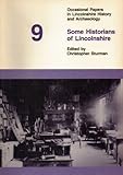 Some historians of Lincolnshire : lectures delivered in 1989