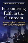 Encountering Faith in the Classroom
