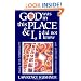 God Was in This Place & I, I Did Not Know: Finding Self, Spirituality, and Ultimate Meaning (The Kushner series)