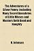The Adventures of a Silver Penny; Including Many Secret Anecdotes of Little Misses and Masters Both Good and Naughty