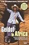 Geldof In Africa