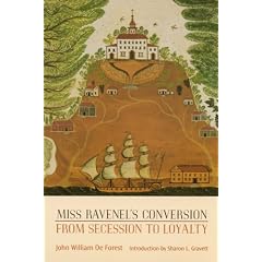 Miss Ravenel's Conversion from Secession to Loyalty