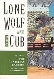 Lone Wolf and Cub: The Gateless Barrier (Lone Wolf and Cub (Dark Horse))