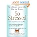 So Stressed: The Ultimate Stress-Relief Plan for Women