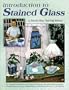 Introduction to Stained Glass: A Step-by-Step Teaching Manual