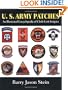 U.S. Army Patches: An Illustrated Encyclopedia of Cloth Unit Insignia