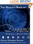 The Womans Book of Dreams: Dreaming as a Spiritual Practice
