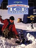 The Freshwater Angler: Modern Methods of Ice Fishing (The Freshwater Angler)