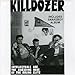 Killdozer, Intellectuals Are the Shoeshine Boys of the Ruling Elite, 発売中