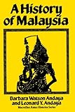 A History of Malaysia (MacMillan Asian Histories)