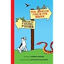 The Arrow Finds Its Mark: A Book of Found Poems
