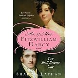 Mr and Mrs Fitzwilliam Darcy: Two Shall Become One (Mr & Mrs Fitzwilliam Darcy)by Sharon Lathan