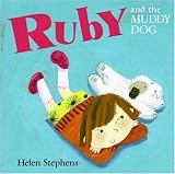 Ruby and the Muddy Dog (Ruby)