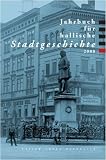 Produkt-Bild: Jahrbuch f&uuml;r hallische Stadtgeschichte 2008: Herausgegeben im Auftrag des Vereins f&uuml;r hallische Stadtgeschichte e. V. von Ralf Jacob