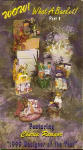 Wow! What a Basket : Part 1 Gift Basket Design Basics