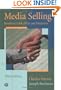 Media Selling: Broadcast, Cable, Print, and Interactive