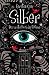 Silber - Das erste Buch der Träume